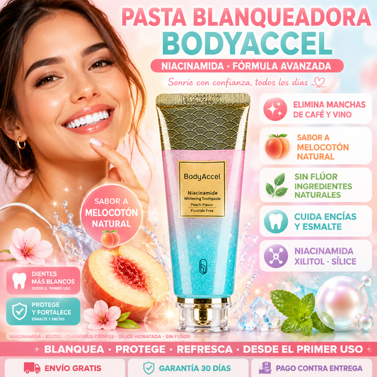 Pasta Dental Blanqueadora BodyAccel con Niacinamida: Quita Manchas de Café y Vino desde el Primer Uso